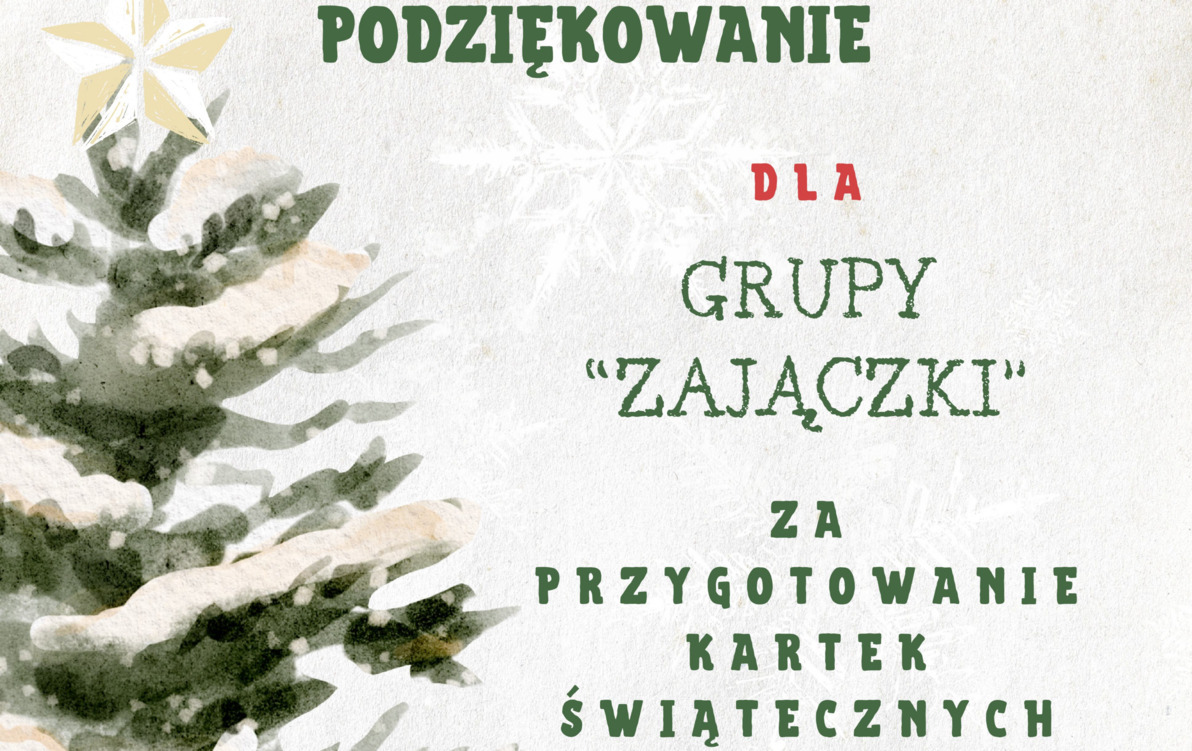 Z okazji zbliżających się Świąt Bożego Narodzenia dla osób korzystających z usług opiekuńczych zostały przygotowane drobne słodkie upominki do których dołączono kartki z życzeniami świątecznymi otrzymanymi od grupy 'Zajączki' z Zespołu Przedszkoli w Śmigl