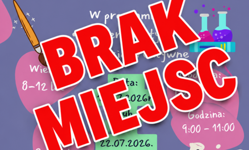Plakat brak miejsc na zajęcia wakacyjne